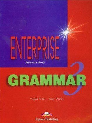 Grammar &laquo;Enterprise&raquo; 3, Virginia Evans (Exspress Publishing) 9781903128770 фото