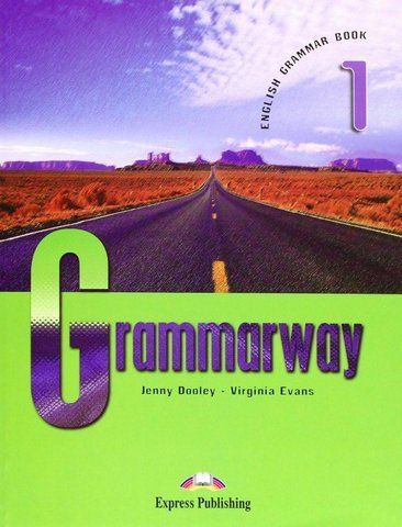 English grammar book &laquo;Grammarway&raquo; 1, Jenny Dooley (Express Publishing) 9781842163658 фото
