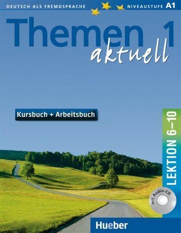 Themen Aktuell 1, Deutsch Kursbuch + Arbeitsbuch, Lektion 6-10, (Hueber) 9783191916909 фото