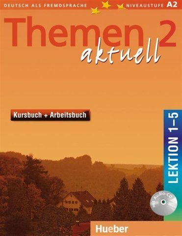 Themen Aktuell 2, Deutsch Kursbuch + Arbeitsbuch, Lektion 1-5, (Hueber) 9783191816919 фото