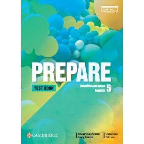 5 клас. НУШ Англійська мова. Prepare. Tests. Тести (Stuart Cochrane, Lusy Torres), Лінгвіст 9786178002787 фото