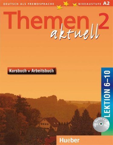 Themen Aktuell 2, Deutsch Kursbuch + Arbeitsbuch, Lektion 6-10, (Hueber) 9783191916916 фото