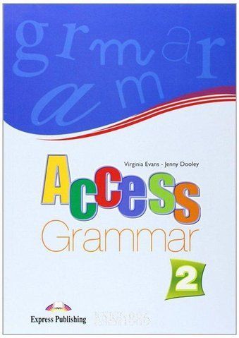 Access 2 Grammar, (Virginia Evans) Express Publishing 9781846797842 фото