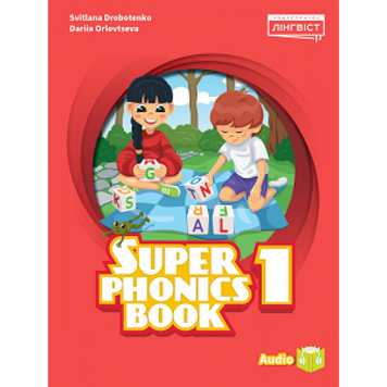 1 клас НУШ. Англійська мова. Super Minds (Ukrainian edition). Super Phonics Book (Дроботенко, С., Орловцева, Д.), Cambridge 9786178103934 фото