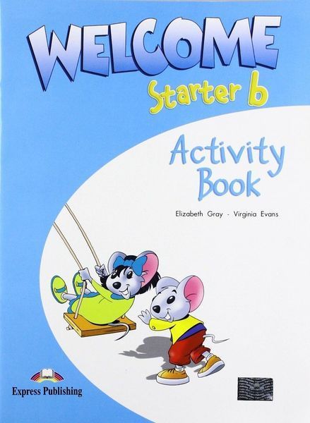 Welcome Starter B, Pupil's book + Workbook for Learning English (Express Publishing) 9781844668724/5580766 фото