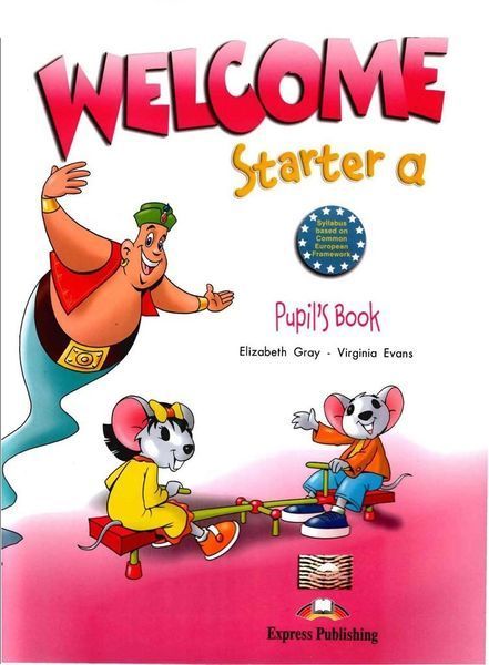 Welcome Starter А, Pupil's book + Workbook for Learning English (Express Publishing) 9781845582531/3545 фото