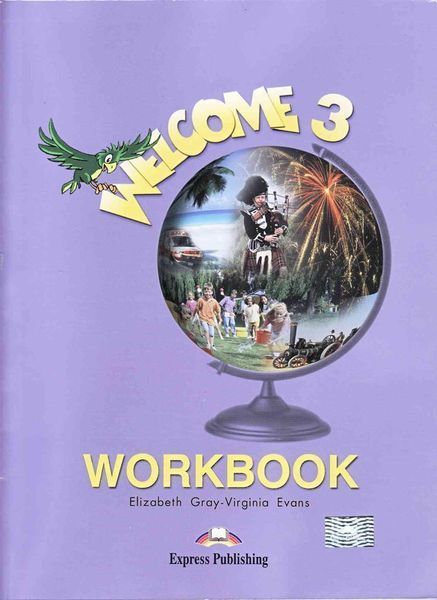 Welcome 3, Pupil's book + Workbook for Learning English (Express Publishing) 9781848621572/3253068 фото