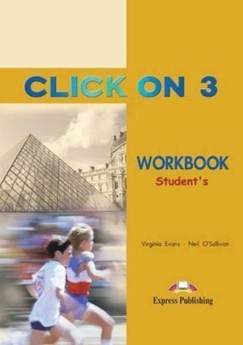 Click On 3, Student's book + Workbook for Learning English (Exspress Publishing) 9781842167236/50 фото