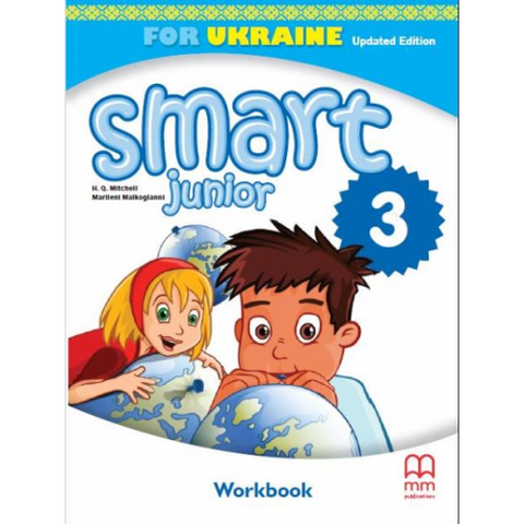 3 клас НУШ. Smart Junior for Ukraine. Workbook Updated Edition with QR code (Мітчел), MM Publications 9786180502183 фото