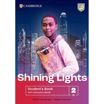 Shining Lights Level 2 Student's Book with Interactive eBook (Humphreys N., Thomson M.) Cambridge 9781009227278 фото